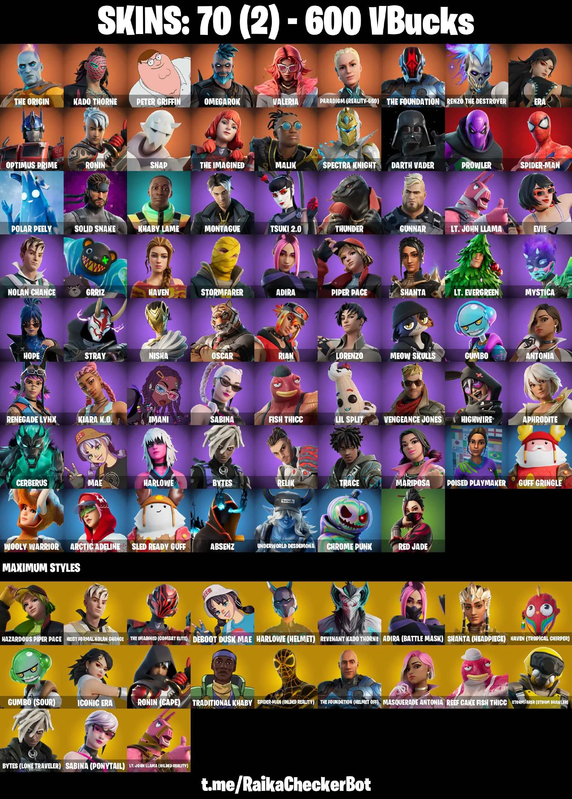 ❤️70 SKINS❤️GILDED SPIDER-MAN❤️DARTH VADER❤️STAR WAND❤️ERA(MAX)❤️TSUKI 2.0❤️MARIPOSA❤️EVIE❤️HOPE❤️THE FOUNDATION(MAX)❤️MEOW SKULLS❤️BYTES❤️POLAR PEELY❤️ASTROWORLD CYCLONE❤️PEPPERMINT PICK❤️CAN PLAY ON PSN❤️XBOX❤️PC❤️NINTENDO❤️MOBILE❤️600 VBUCKS❤️