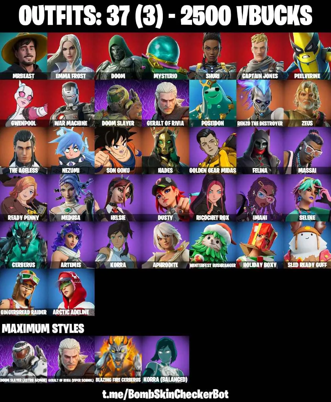 ❤️37 SKINS❤️SON GOKU❤️ARTEMIS❤️HELSIE❤️MEDUSA❤️SELENE❤️DUSTY❤️ARCTIC ADELINE❤️RENZO THE DESTROYER❤️NEZUMI❤️CAN PLAY ON PSN❤️XBOX❤️PC❤️NINTENDO❤️MOBILE❤️2500 VBUCKS❤️FULL EMAIL ACCESS❤️
