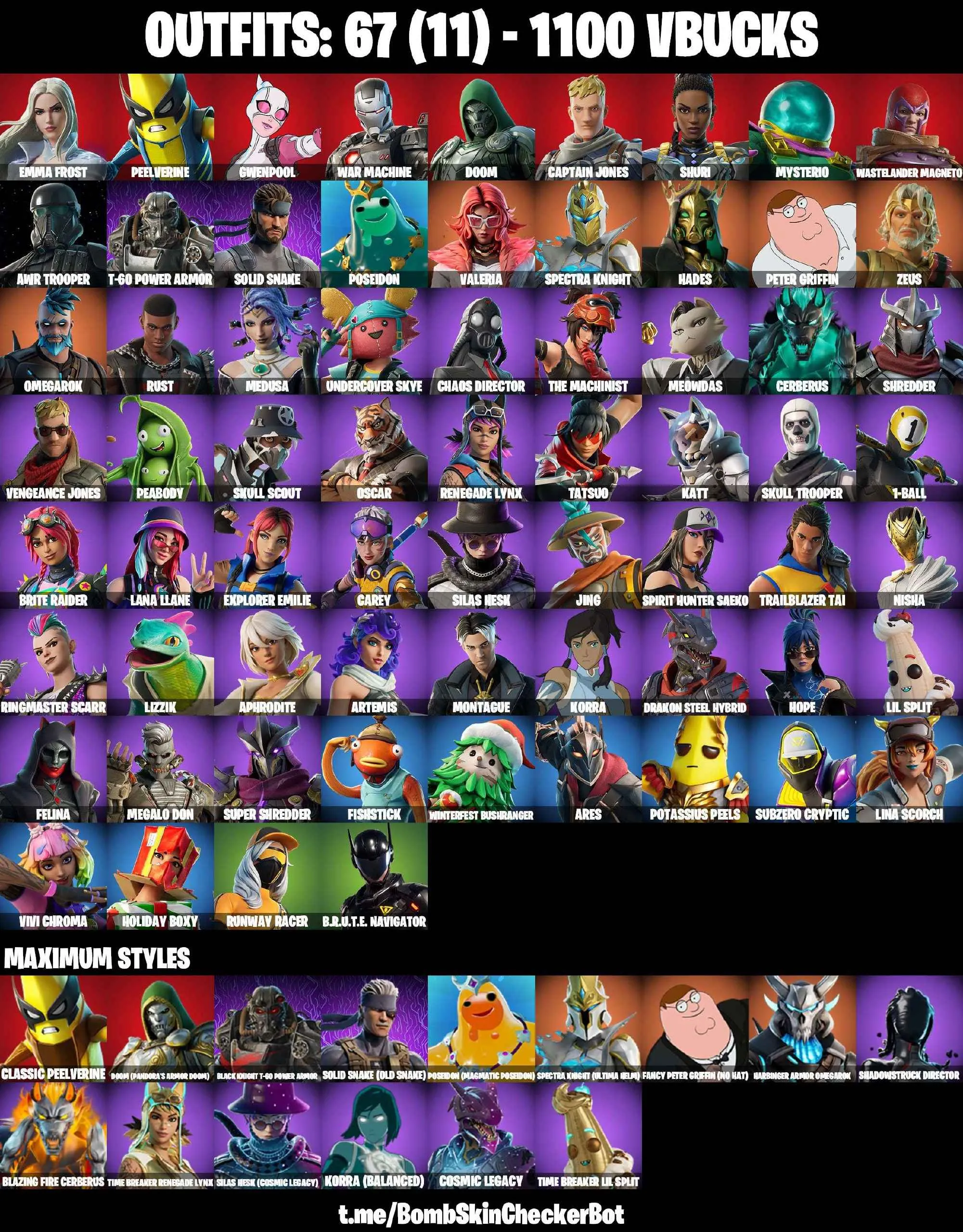 ❤️67 SKINS❤️GET GRIDDY❤️SKULL TROOPER❤️AWR TROOPER❤️ARTEMIS❤️POTASSIUS PEELS❤️LANA LLANE❤️BRITE RAIDER❤️NISHA❤️OSCAR❤️MEDUSA❤️APHRODITE❤️PEELVERINE(MAX)❤️CAN PLAY ON PSN❤️XBOX❤️PC❤️NINTENDO❤️MOBILE❤️1100 VBUCKS❤️FULL EMAIL ACCESS❤️