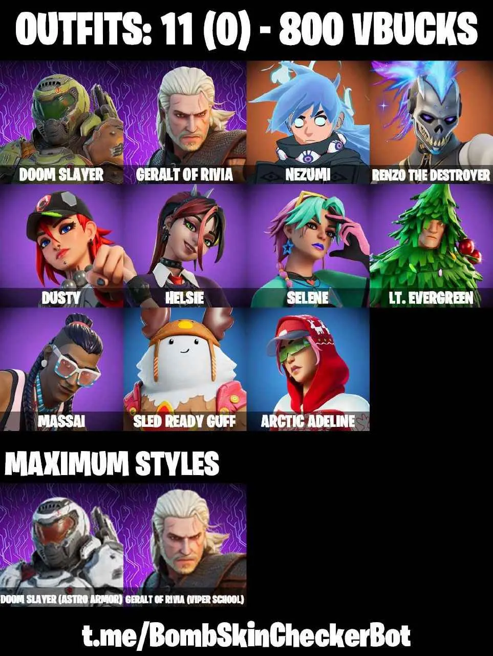 ❤️11 SKINS❤️HELSIE❤️SELENE❤️DUSTY❤️ARCTIC ADELINE❤️RENZO THE DESTROYER❤️NEZUMI❤️CAN PLAY ON PSN❤️XBOX❤️PC❤️NINTENDO❤️MOBILE❤️800 VBUCKS❤️FULL EMAIL ACCESS❤️