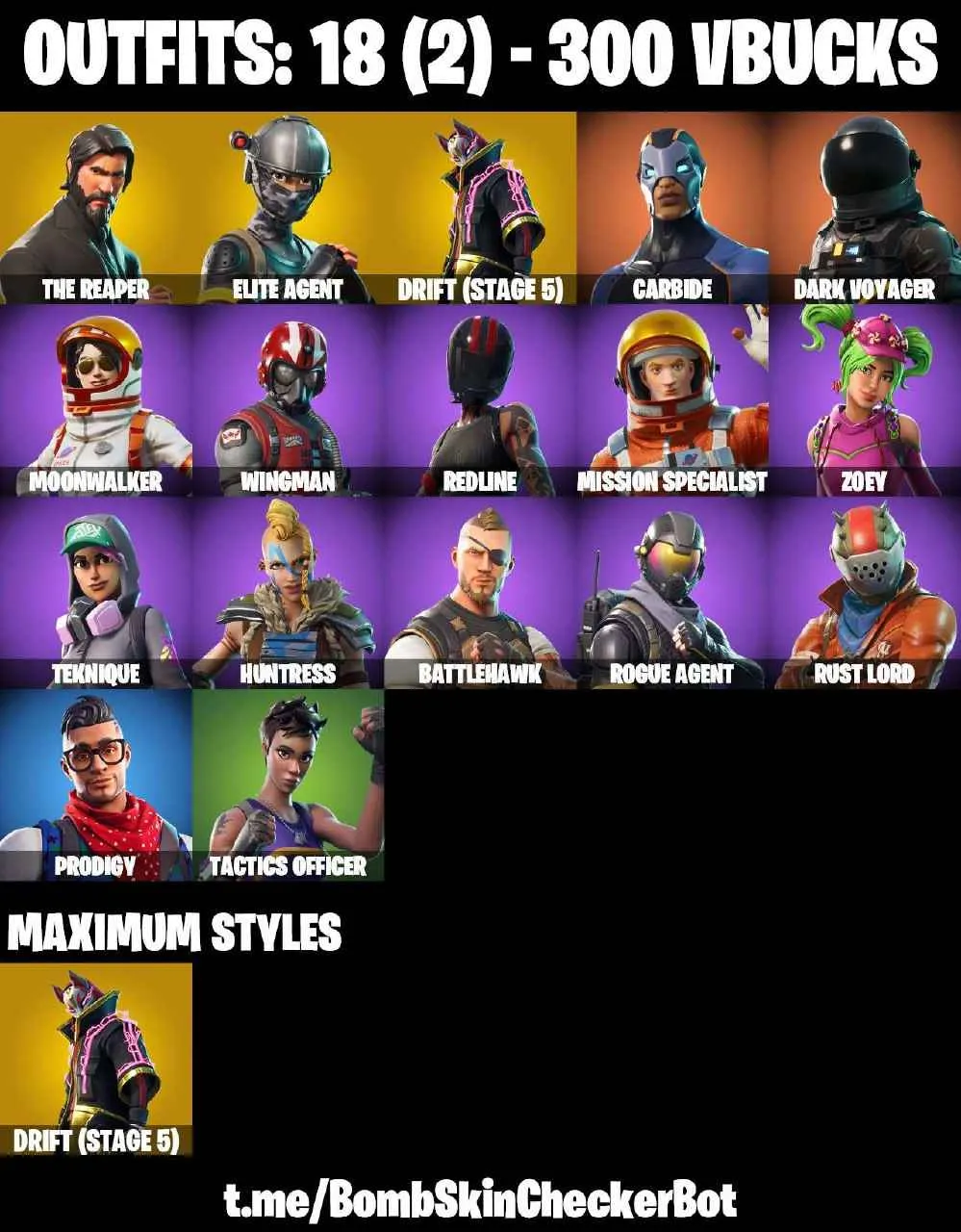 ❤️18 SKINS❤️TAKE THE L❤️THE REAPER❤️ELITE AGENT❤️ZOEY❤️DRIFT(STAGE 5)❤️TACTICS OFFICER❤️TEKNIQUE❤️REDLINE❤️RUST BUCKET❤️SNOWFLAKE❤️CAN PLAY ON PSN❤️XBOX❤️PC❤️NINTENDO❤️MOBILE❤️300 VBUCKS❤️FULL EMAIL ACCESS❤️