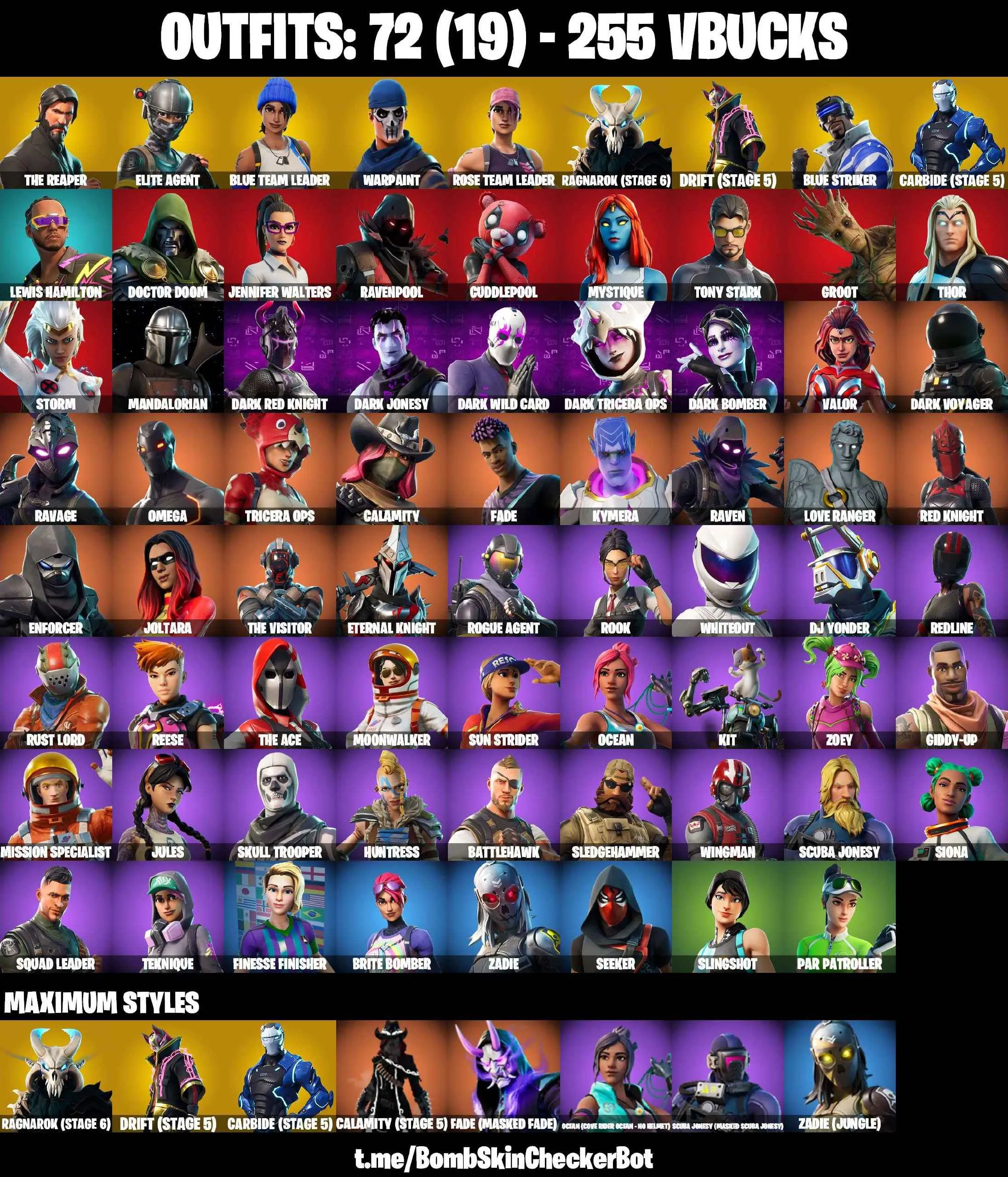 ❤️72 SKINS❤️TAKE THE L❤️THE REAPER❤️ELITE AGENT❤️ORANGE JUSTICE❤️JABBA SWITCHWAY❤️RAMBUNCTIOUS❤️TIDY❤️OG STW❤️JOLTARA❤️SKULL TROOPER❤️OMEGA❤️MANDALORIAN❤️RAVENPOOL❤️CUDDLEPOOL❤️SATR WAND❤️ZOEY❤️ROOK❤️JULES❤️DRIFT(STAGE 5)❤️RAGNAROK(STAGE 6)❤️