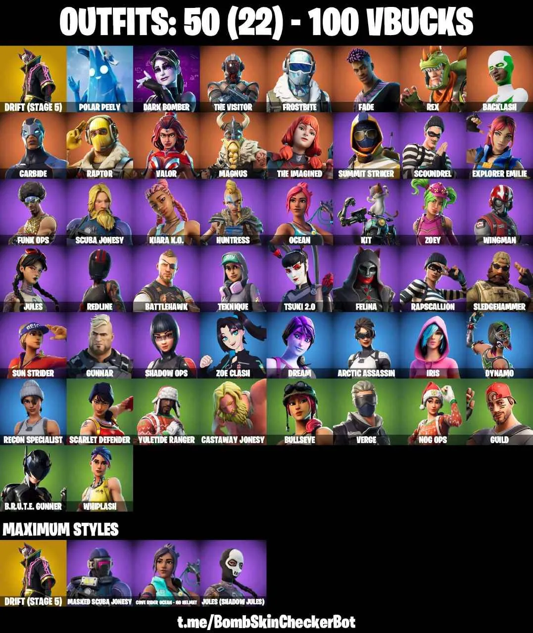 ❤️50 SKINS❤️BACKLASH❤️WHIPLASH❤️ORANGE JUSTICE❤️RAPSCALLION❤️SCOUNDREL❤️ZOEY❤️JULES(MAX)❤️BULLSEYE❤️TSUKI 2.0❤️DRIFT(STAGE 5)❤️NOG OPS❤️YULETIDE RANGER❤️POLAR PEELY❤️TAKE THE ELF❤️CAN PLAY ON PSN❤️XBOX❤️PC❤️NINTENDO❤️MOBILE❤️100 VBUCKS❤️FULL EMAIL ACCESS❤️