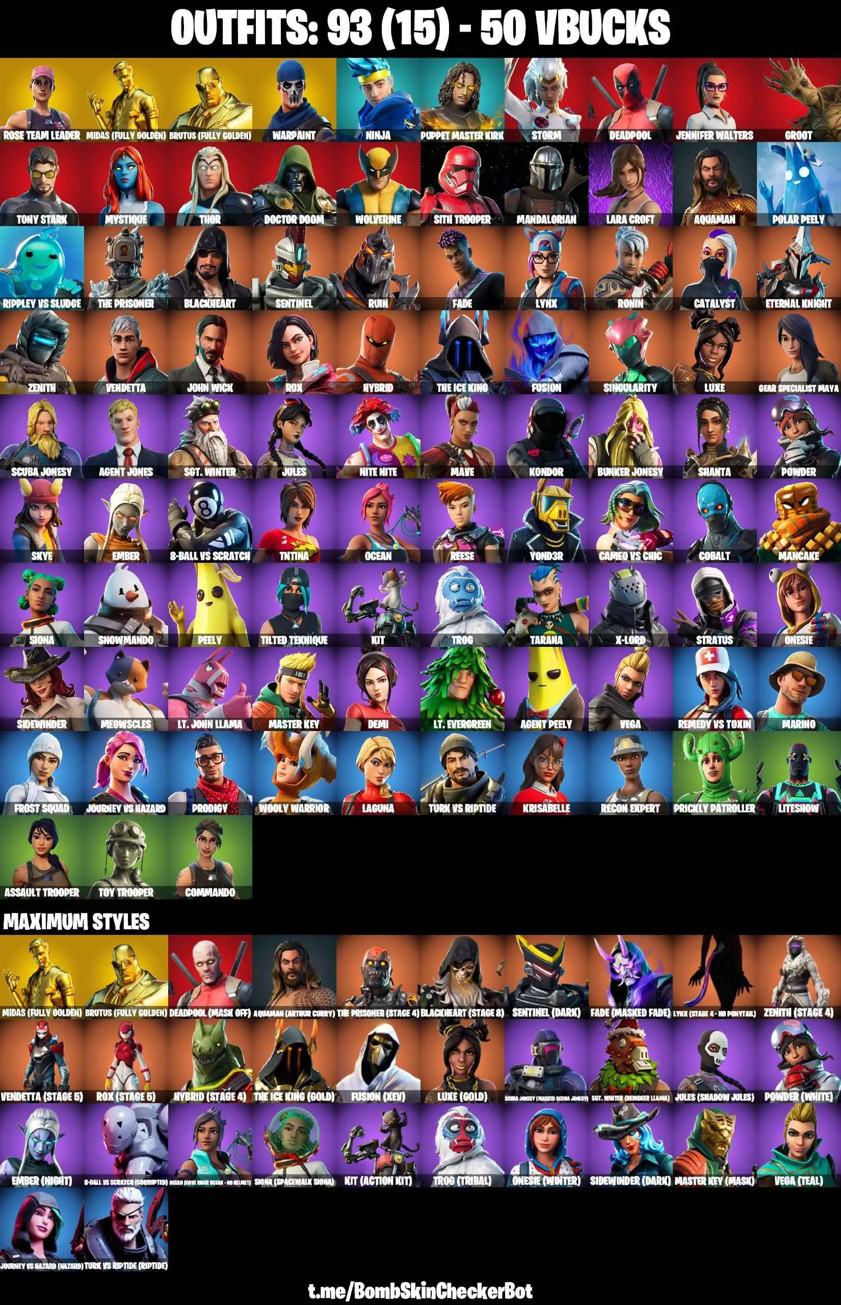 ❤️93 SKINS❤️OG STW❤️LARA CROFT❤️MANDALORIAN❤️SITH TROOPER❤️JOHN WICK❤️TOY TROOPER❤️WINDMILL FLOSS❤️GOLDEN MIDAS❤️MAYA❤️JULES(MAX)❤️ONESIE(MAX)❤️AGENT PEELY❤️SKYE❤️8-BALL(MAX)❤️LYNX(STAGE 4)❤️ASTROWORLD CYCLONE❤️PEPPERMINT PICK❤️TAKE THE ELF❤️CAN PLAY ON PSN❤️
