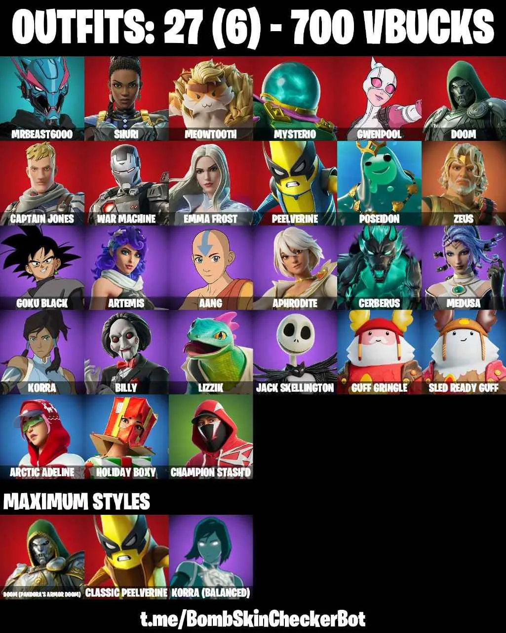 ❤️27 SKINS❤️GOKU BLACK❤️BILLY❤️ARTEMIS❤️MEDUSA❤️APHRODITE❤️PEELVERINE(MAX)❤️ARCTIC ADELINE❤️CHAMPION STASHD❤️CAN PLAY ON PSN❤️XBOX❤️PC❤️NINTENDO❤️MOBILE❤️700 VBUCKS❤️FULL EMAIL ACCESS❤️