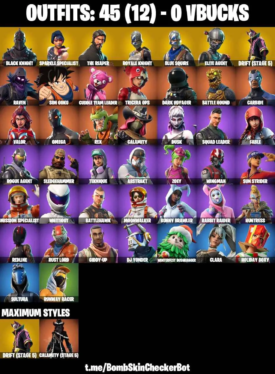 ❤️45 SKINS❤️BLACK KNIGHT❤️TAKE THE L❤️THE REAPER❤️ELITE AGENT❤️ROYALE KNIGHT❤️BLUE SQUIRE❤️FRESH❤️FLOSS❤️THE WORM❤️OMEGA❤️ORANGE JUSTICE❤️SON GOKU❤️ZOEY❤️DRIFT(STAGE 5)❤️CALAMITY(STAGE 5)❤️RUNWAY RACER❤️RUST BUCKET❤️SNOWFLAKE❤️CAN PLAY ON PSN❤️PC❤️NINTENDO❤️