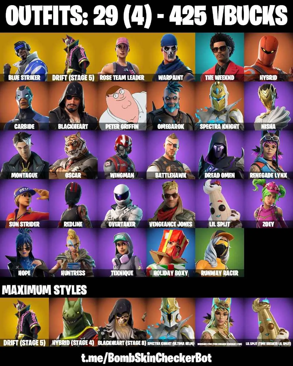 ❤️29 SKINS❤️OG STW❤️ORANGE JUSTICE❤️ZOEY❤️HOPE❤️DRIFT(STAGE 5)❤️HYBRID(STAGE 4)❤️BLACKHEART(STAGE 8)❤️SPECTRA KNIGHT(MAX)❤️OVERTAKER❤️CAN PLAY ON PSN❤️XBOX❤️PC❤️NINTENDO❤️MOBILE❤️425 VBUCKS❤️FULL EMAIL ACCESS❤️