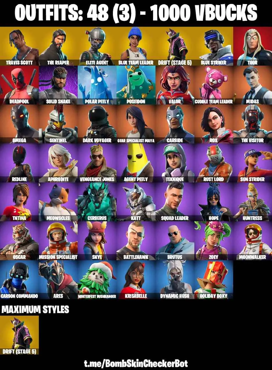❤️48 SKINS❤️TRAVIS SCOTT❤️TAKE THE L❤️THE REAPER❤️ELITE AGENT❤️OMEGA❤️ORANGE JUSTICE❤️TIDY❤️ZOEY❤️BLUE TEAM LEADER❤️HOPE❤️DRIFT(STAGE 5)❤️AGENT PEELY❤️SNOWFLAKE❤️CAN PLAY ON PSN❤️XBOX❤️PC❤️NINTENDO❤️MOBILE❤️1000 VBUCKS❤️FULL EMAIL ACCESS❤️