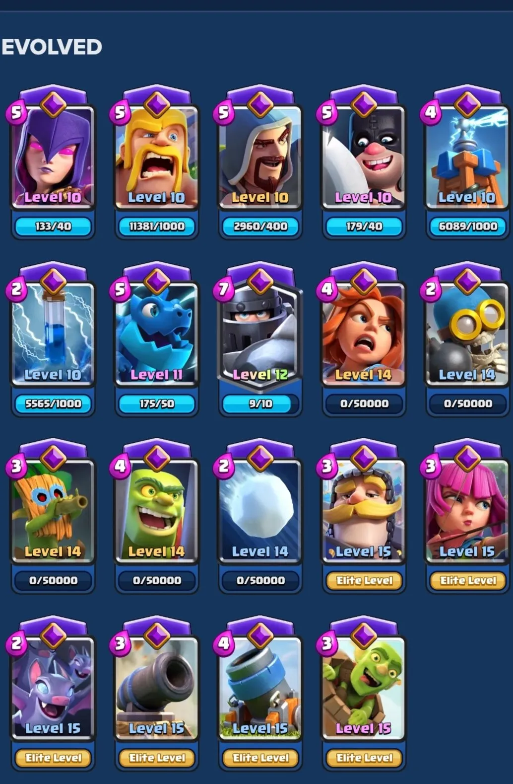 CR479 //19 Evolutions | 23 Max Level 15 Cards | 135 Emotes | 9 Tower Skins | 88 Decorations | 112 Frames | Joker Cards | Arena 25