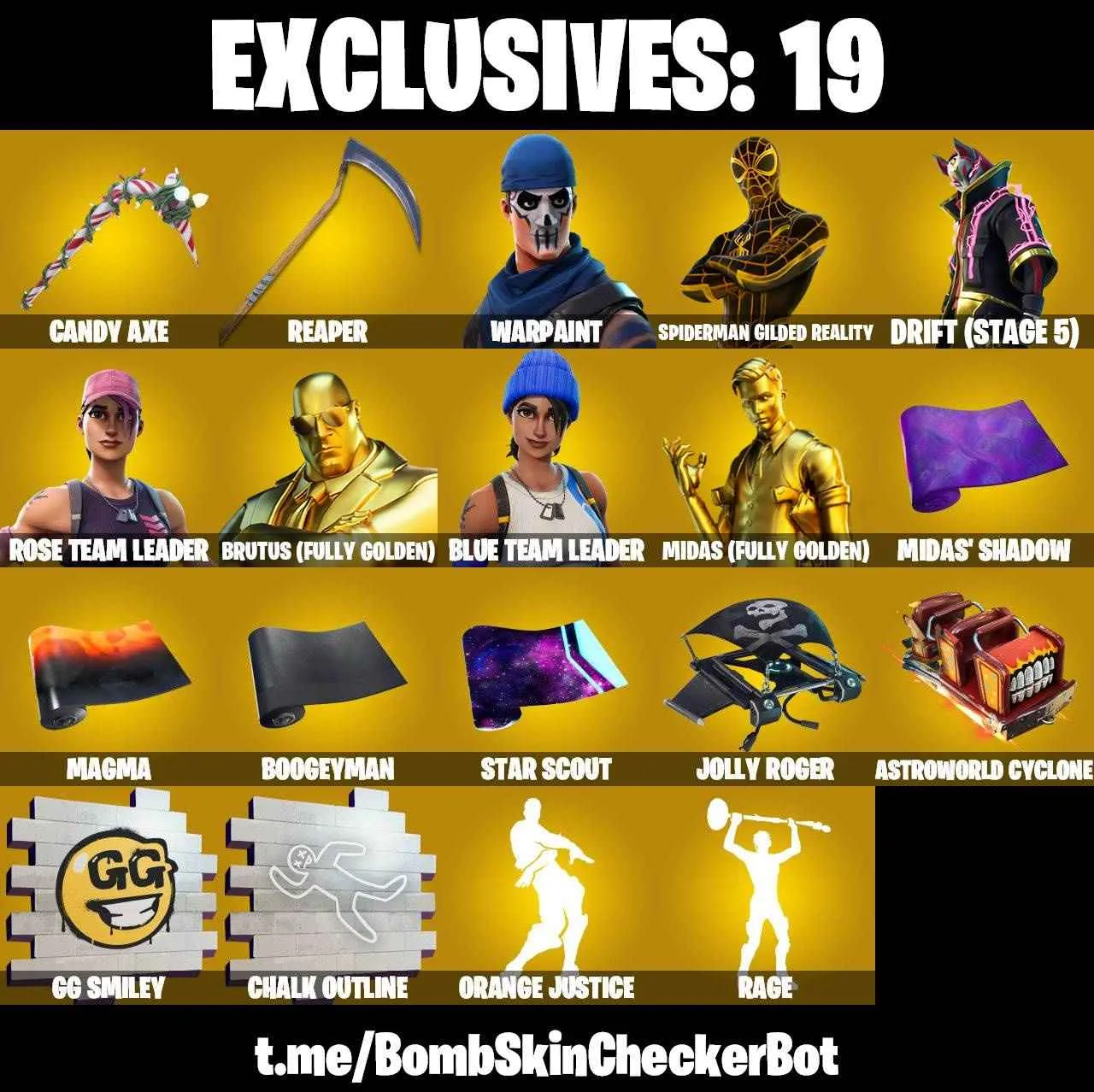 ❤️146 SKINS❤️CANDY AXE❤️OG STW❤️WHIPLASH❤️SKULL TROOPER❤️MANDALORIAN❤️GILDED SPIDER-MAN❤️ORANGE JUSTICE❤️INTRODUCING❤️STAR WAND❤️GOLDEN MIDAS❤️MAYA❤️ONESIE❤️JULES❤️BULLSEYE❤️BLUE TEAM LEADER❤️DRIFT(STAGE 5)❤️AGENT PEELY❤️JOLLY JAMMER❤️NOG OPS❤️REAPER❤️