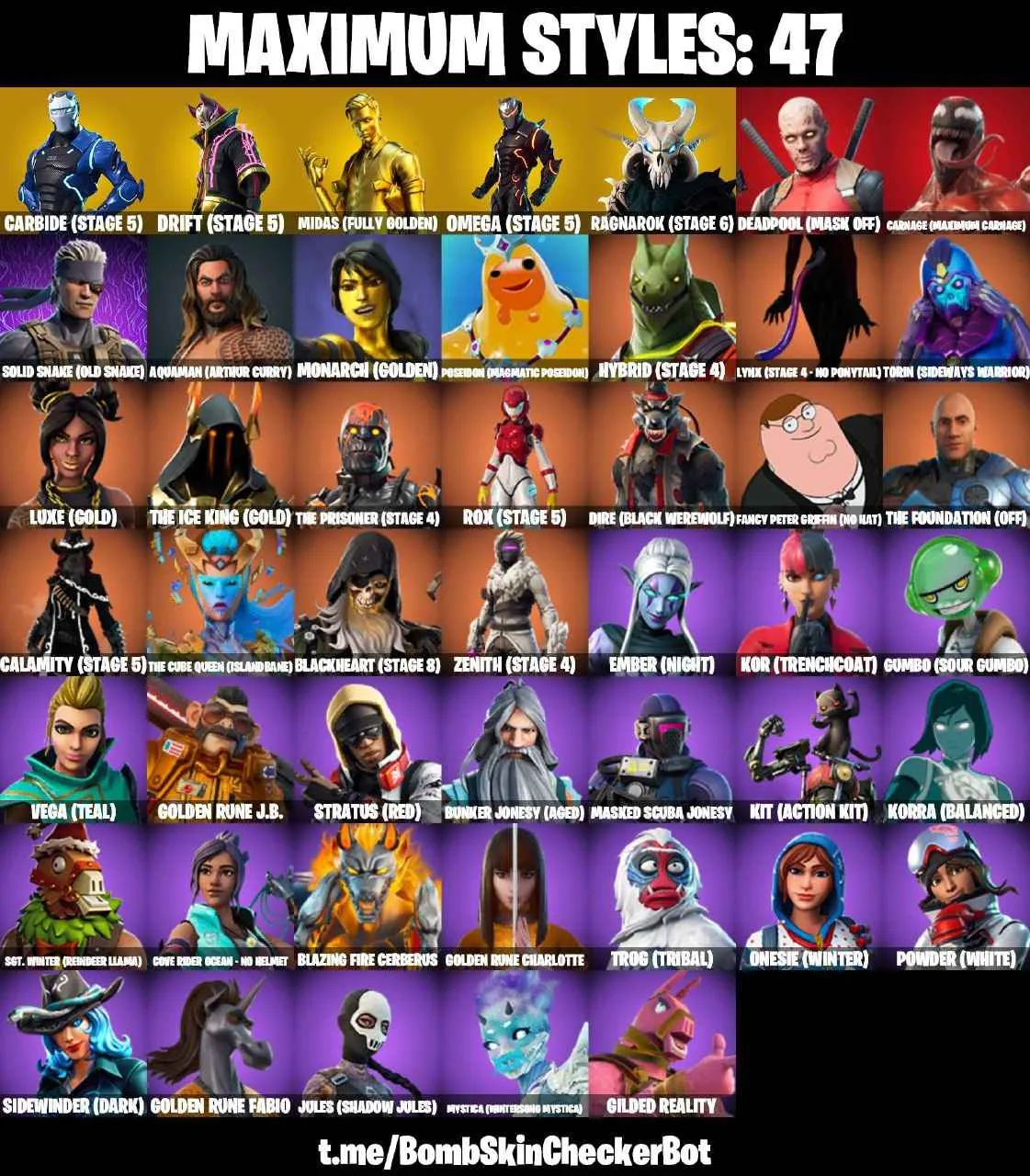 ❤️151 SKINS❤️TAKE THE L❤️THE REAPER❤️OMEGA(STAGE 5)❤️ELITE AGENT❤️CHIEF HOPPER❤️OG STW❤️SPIDER-MAN❤️MANDALORIAN❤️SITH TROOPER❤️ORANGE JUSTICE❤️GOLDEN MIDAS❤️MYSTICA(MAX)❤️CHARLOTTE(MAX)❤️KOR(MAX)❤️ONESIE(MAX)❤️MAYA❤️ARTEMIS❤️ZOEY❤️ROOK❤️JULES❤️AGENT PEELY❤️