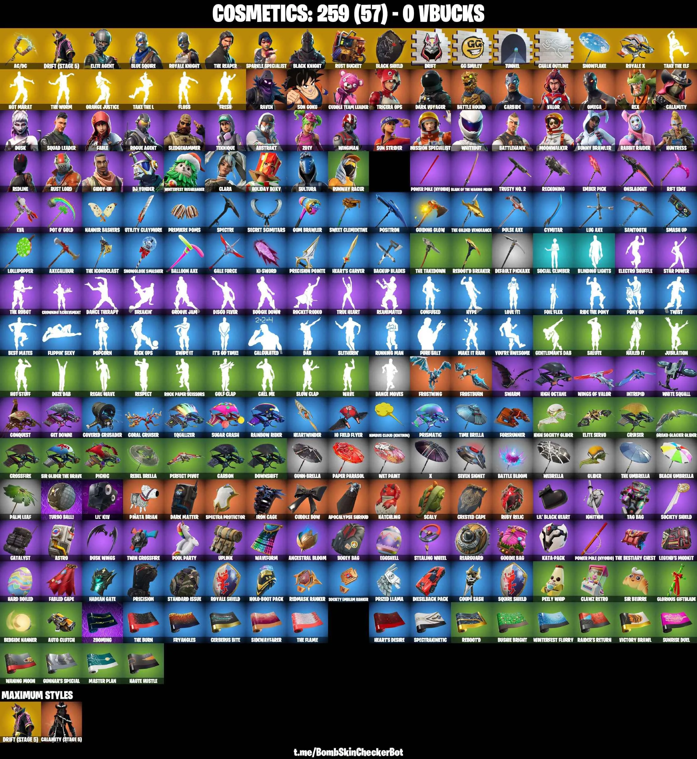 ❤️45 SKINS❤️BLACK KNIGHT❤️TAKE THE L❤️THE REAPER❤️ELITE AGENT❤️ROYALE KNIGHT❤️BLUE SQUIRE❤️FRESH❤️FLOSS❤️THE WORM❤️OMEGA❤️ORANGE JUSTICE❤️SON GOKU❤️ZOEY❤️DRIFT(STAGE 5)❤️CALAMITY(STAGE 5)❤️RUNWAY RACER❤️RUST BUCKET❤️SNOWFLAKE❤️CAN PLAY ON PSN❤️PC❤️NINTENDO❤️