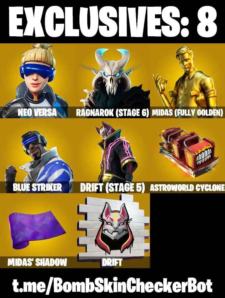 ❤️112 SKINS❤️NEO VERSA❤️LARA CROFT❤️MANDALORIAN❤️SPIDER-MAN❤️INTRODUCING❤️GOLDEN MIDAS❤️ONESIE(MAX)❤️JULES(MAX)❤️ROOK❤️TSUKI 2.0❤️AURA❤️DRIFT(STAGE 5)❤️RAGNAROK(STAGE 6)❤️AGENT PEELY❤️SKYE❤️8-BALL(MAX)❤️ASTROWORLD CYCLONE❤️PEPPERMINT PICK❤️TAKE THE ELF❤️