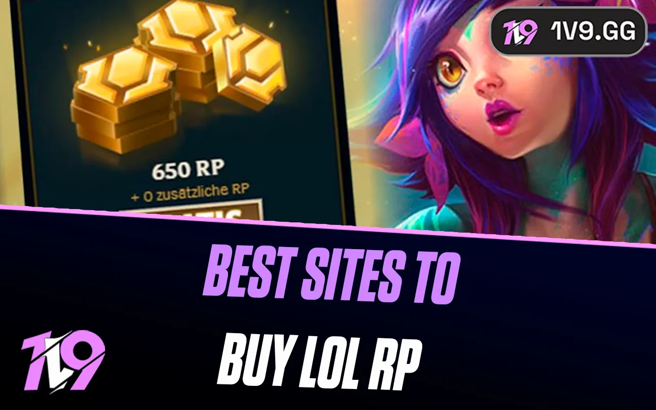 6 Best Websites To Buy Cheap RP In League of Legends | 1v9