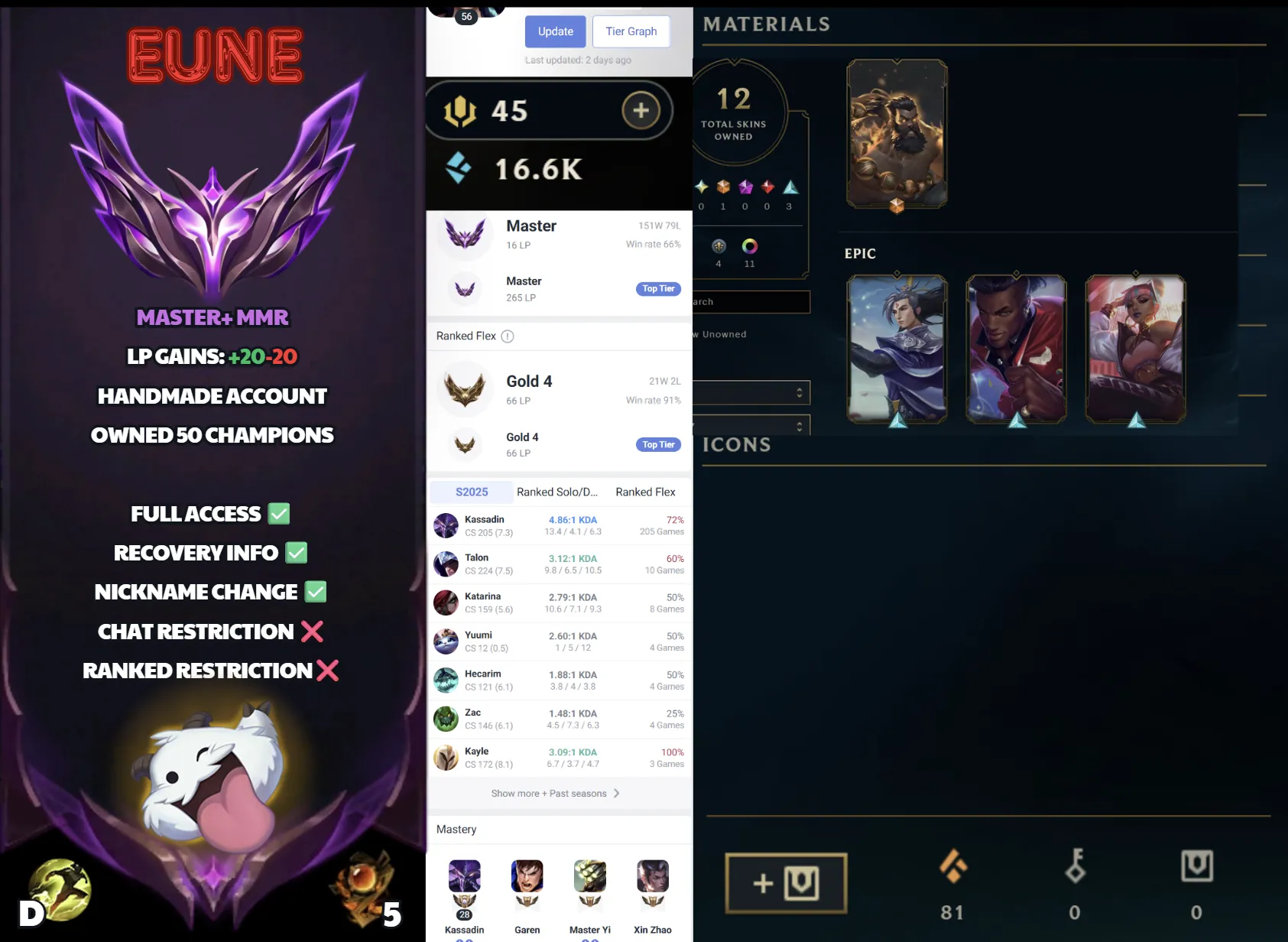 🌍 EUNE 🔒 Handlevel ⚡ Master I (16 LP)✨ WR:66% 🔥 50 Champs + 12 Skins ♾️ Lifetime Ownership 📧 Full Email Access ✅ Full Ownership Transfer #SBL-XG2