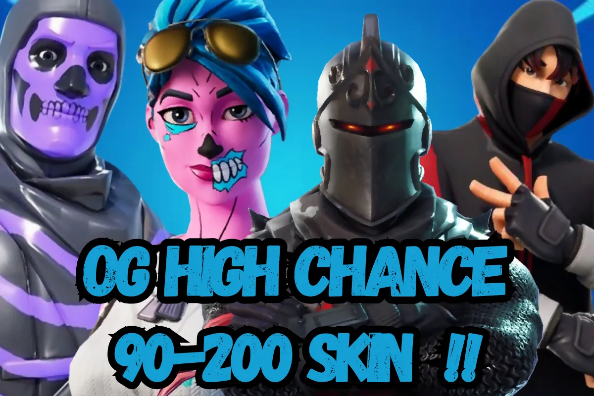 90-200 , Chance for (Travis Scott ,OG Ghoul Trooper, Renegade Raider , Black Knight ,Galaxy, IKONIK , OG Skull Trooper, Sparkle Specialist , Take the L or Others skins).