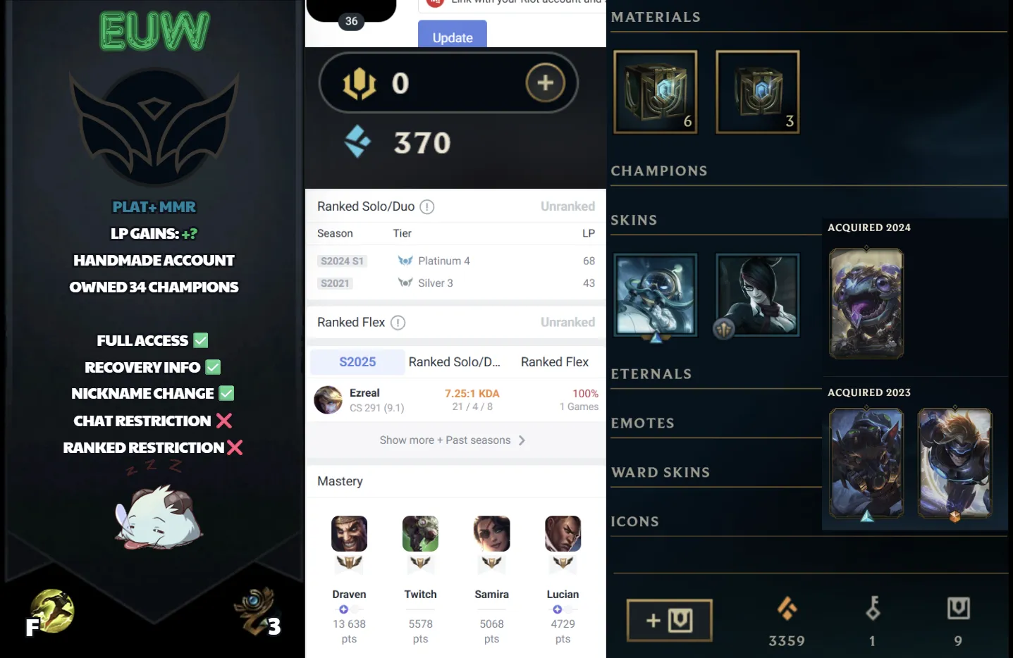 🌍 EUW 👑 Season 16 (Current) 🔥 Unranked 💎️ 2024 Platinum IV ✨️ Platinum+ MMR 🔐 Lifetime Ownership 🏷️ #SBL-9J2