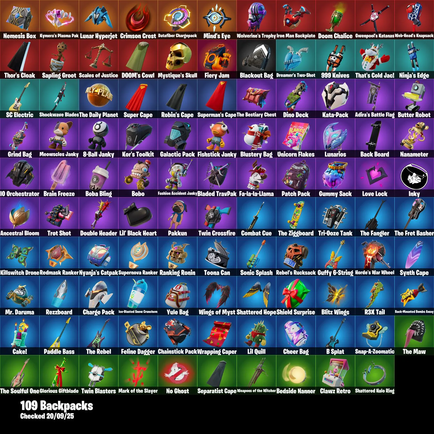 F1215 74 Skins Including Shooting Starstaff, Sunny, Lt. John Llama, The Foundation, Tony Stark, Spider-Man, Doctor Doom, Superman, Rick Sanchez, Gumbo, Kymera, Nezumi, Ronin, Thor, Groot, Wolverine, Ruby Shadows, Marshinobi, Doom Slayer, Aura (G)