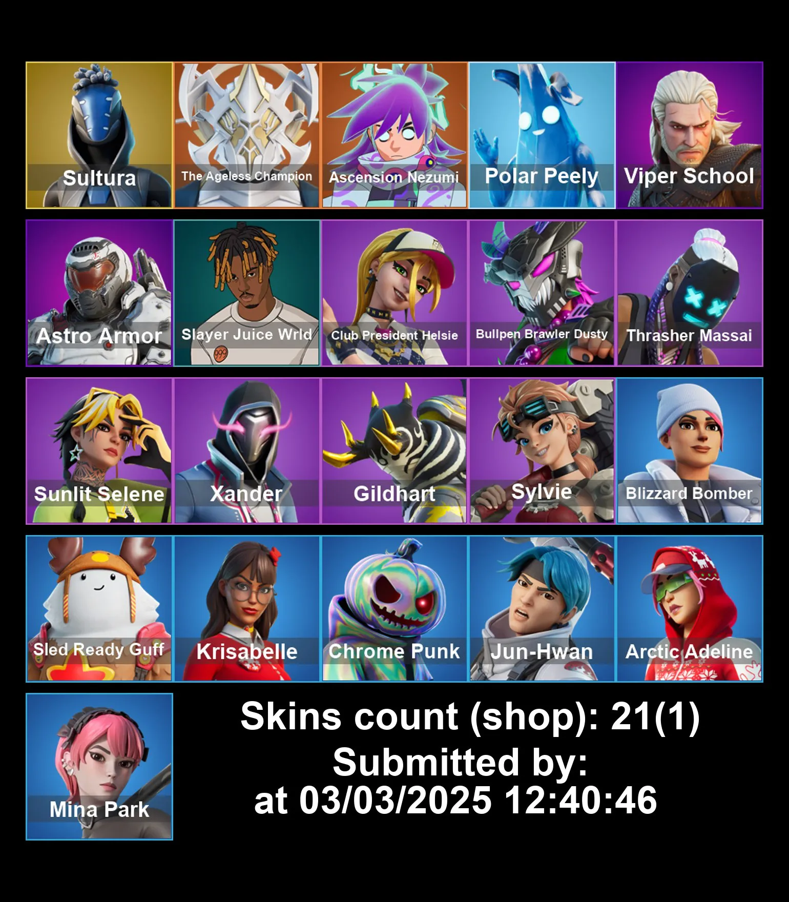 [PC/PS4-5/XBOX] 21 Skins | Sultura | PolarPeely | ViperSchool | AstroArmor | JuiceWorld | Xander | GildHart | ChromePunk | Sylvi | Full Email Access