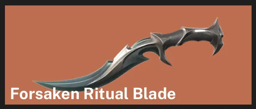 ๐EU ๐ฎ UNRANKED ๐ช Forsaken Ritual Blade