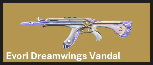 🌍EU 🎮 UNRANKED ✨ Evori Dreamwings Vandal